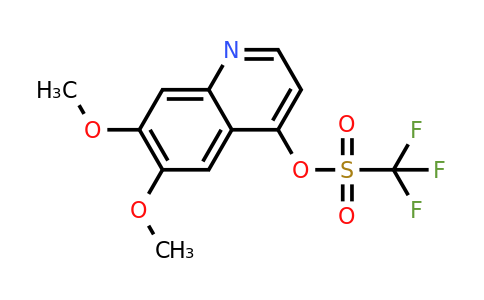 849217-54-5 | 6,7-Dimethoxyquinolin-4-yl trifluoromethanesulfonate